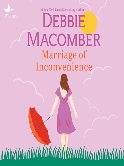Title details for Marriage of Inconvenience by Debbie Macomber - Wait list